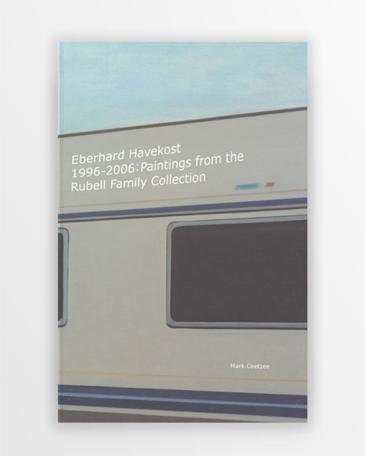 Eberhard Havekost: 1996-2006 Paintings from the Rubell Family Collection