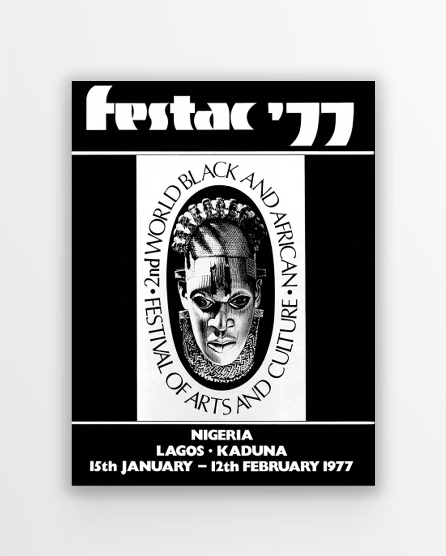 Festac ´77: 2nd World Black and African Festival of Arts and Culture