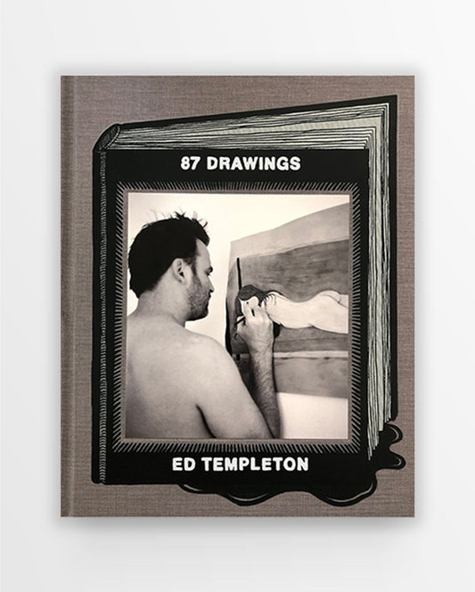 Ed Templeton: 87 Drawings