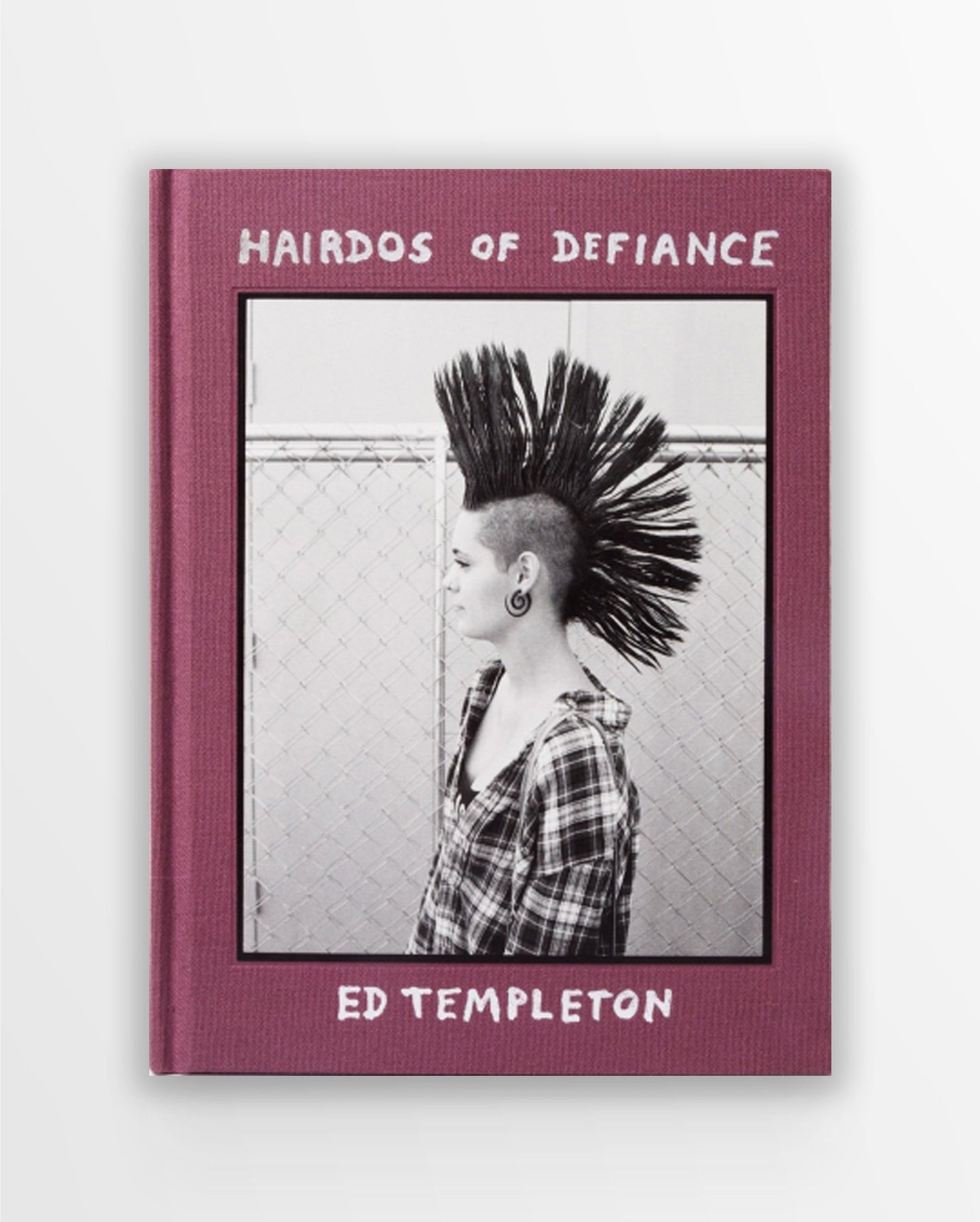 Ed Templeton: Hairdos of Defiance